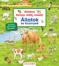 Susanne Gernhauser: Ablakos Keress, találj, mesélj! - Állatok és kicsinyeik -  (Könyv)