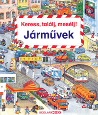 Susanne Gernhauser: Keress, találj, mesélj! - Járművek -  (Könyv)