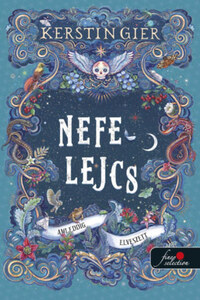 Kerstin Gier: Nefelejcs 2. - Ami eddig elveszett -  (Könyv)