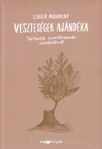 Singer Magdolna: Veszteségek ajándéka -  (Könyv)