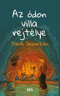Tarik Demirkan: Az ódon villa rejtélye -  (Könyv)