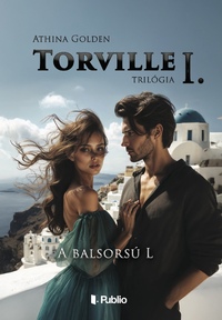Athina Golden: Torville-trilógia I. -  (Könyv)
