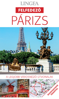 Trott, Victoria, Rachel Ifans: Párizs, 2. kiadás - A legjobb városnéző útvonalak -  (Könyv)