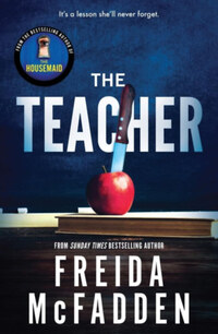 Freida McFadden: The Teacher -  (Könyv)