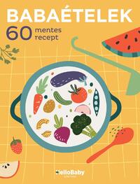 Babaételek - 60 mentes recept -  (Könyv)