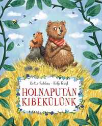 Britta Sabbag: Holnapután kibékülünk -  (Könyv)