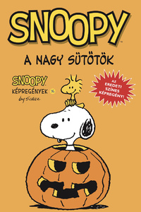Charles M. Schulz: A Nagy Sütőtök - Snoopy képregények 16. -  (Könyv)