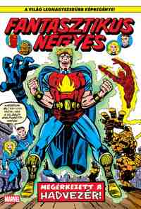 Roy Thomas-Rich Buckler-George Perez: Fantasztikus Négyes 18 - Megérkezett a Hadvezér -  (Könyv)