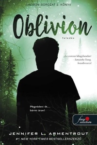 Jennifer L. Armentrout: Oblivion 2. - Feledés (Luxen Daemonnal) -  (Könyv)