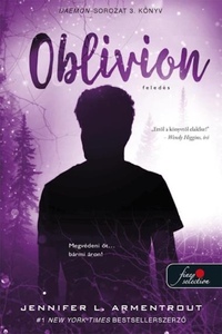 Jennifer L. Armentrout: Oblivion 3. - Feledés (Luxen) -  (Könyv)