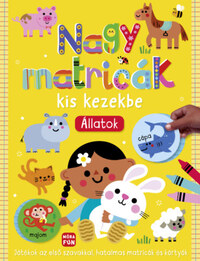 Nagy matricák kis kezekbe - Állatok -  (Könyv)