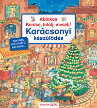 Franziska Harvey: Ablakos Keress, találj, mesélj! - Karácsonyi készülődés -  (Könyv)