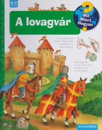 Kyrima Trapp: A lovagvár - MIT? MIÉRT? HOGYAN? 22. -  (Könyv)