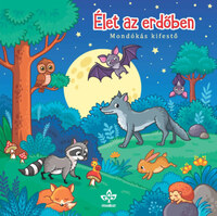 Élet az erdőben - Mondókás kifestő -  (Könyv)
