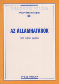 Dr. Sallai János: Az államhatárok -  (Könyv)