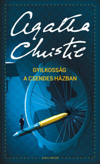 Agatha Christie: Gyilkosság a csendes házban -  (Könyv)