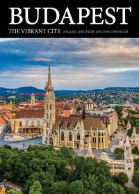 Kolozsvári Ildikó: Budapest the vibrant city -  (Könyv)