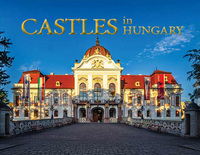 Kolozsvári Ildikó: Castles in Hungary -  (Könyv)