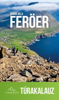 Barna Béla: Feröer - Túrakalauz -  (Könyv)