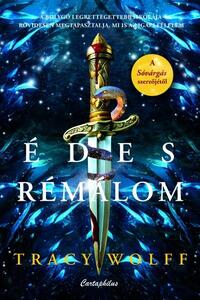 Tracy Wolff: Édes rémálom - (Különleges kiadás) -  (Könyv)