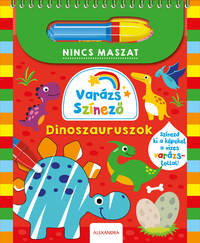 Varázs színező - Dinoszauruszok -  (Könyv)