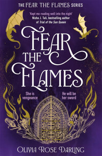 Rose Olivia Darling: Fear the Flames -  (Könyv)