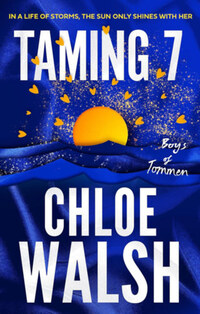 Chloe Walsh: Taming 7 -  (Könyv)