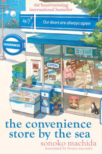 Sonoko Machida: The Convenience Store by the Sea -  (Könyv)