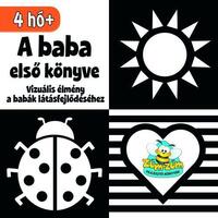 A baba első könyve - Vizuális élmény a babák látásfejlődéséhez - 4 hó+ -  (Könyv)