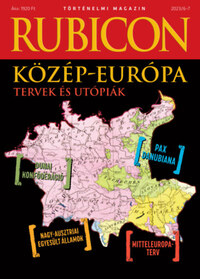 Rubicon - Közép-Európa - Tervek és utópiák - 2023/6-7. -  (Könyv)