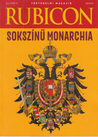 Rubicon - Sokszínű Monarchia - 2024/12. -  (Könyv)
