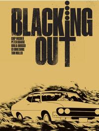 CHIP MOSHER, PETER KRAUSE, GIULIA BRUSCO, ED DUKESHIRE, Tom Muller: Blacking out - Egy dél-kaliforniai tűzvész és egy gyilkosság története -  (Könyv)