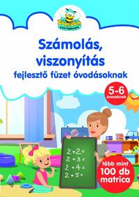 Számolás, viszonyítás fejlesztő füzet óvodásoknak -  (Könyv)