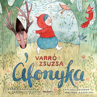 Varró Zsuzsa: Áfonyka -  (Könyv)