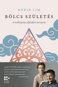 Robin Lim: Bölcs születés -  (Könyv)