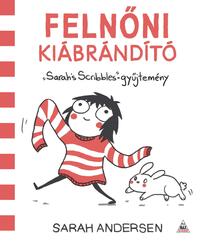 Sarah Andersen: Felnőni kiábrándító -  (Könyv)