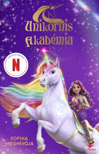 Sophia meghívója - Unikornis Akadémia - A Netflix-sorozat -  (Könyv)