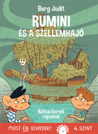 Berg Judit: Rumini és a szellemhajó -  (Könyv)