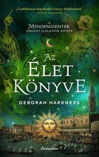 Deborah Harkness: Az élet könyve - (Különleges kiadás) -  (Könyv)