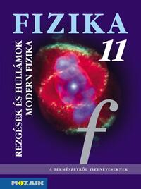 Dr. Halász Tibor, Dr. Jurisits József, Dr. Szűcs József: MS-2623 Fizika 11. - Rezgések és hullámok, modern fizika tk. -  (Könyv)