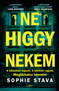 Sophie Stava: Ne higgy nekem -  (Könyv)