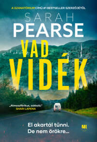 Sarah Pearse: Vad vidék -  (Könyv)