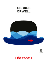 George Orwell: Légszomj -  (Könyv)