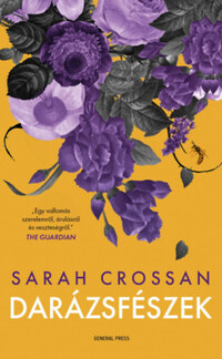 Sarah Crossan: Darázsfészek -  (Könyv)