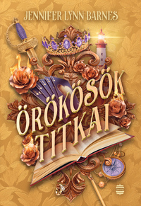 Jennifer Lynn Barnes: Örökösök titkai -  (Könyv)